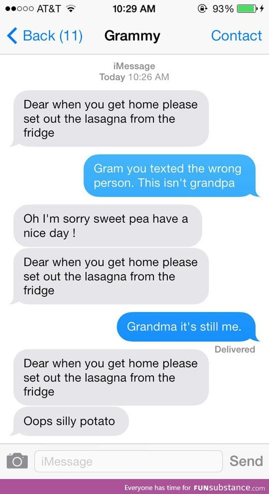 Grandma, you texted the wrong person