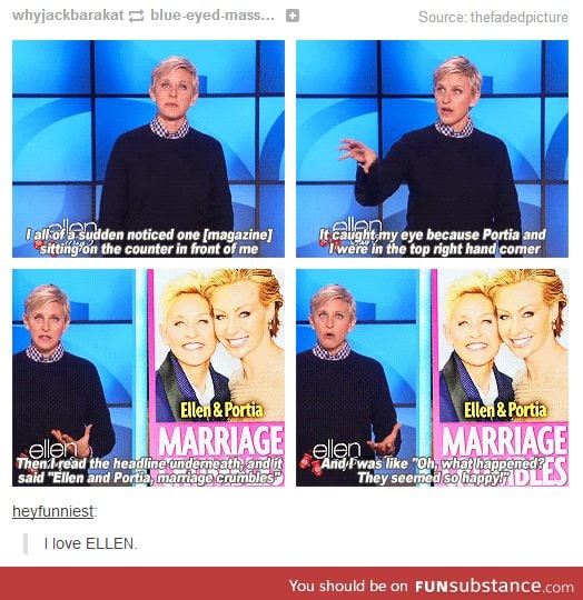 I love Ellen