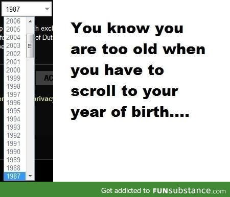 You know you are getting old when...