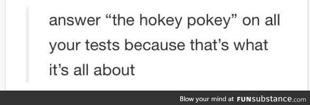 The hokey pokey