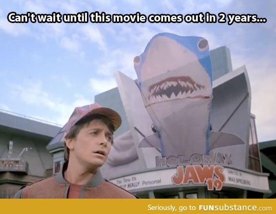 Can't wait for Jaws 19