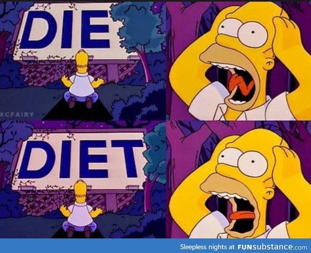 Diet?! Nooooooooooo!!!