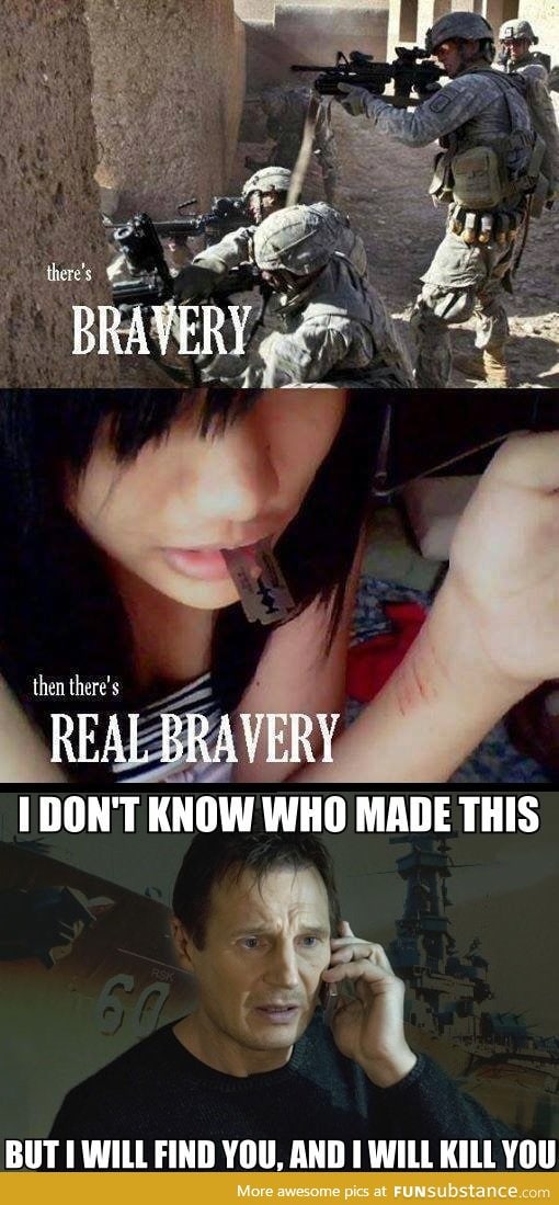 "Bravery"