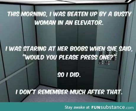 First world elevator problems