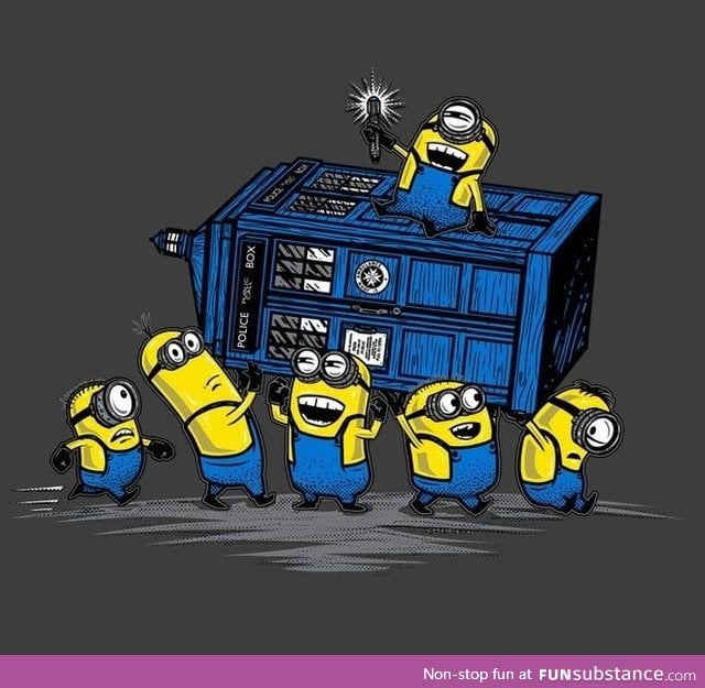 The Minions have the phonebox!