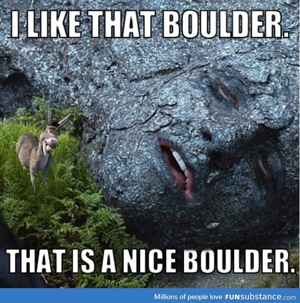 That's my favourite boulder