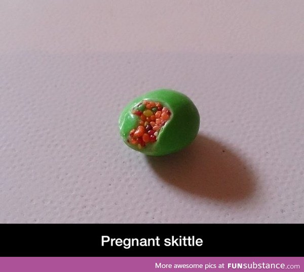 Pregnant skittle