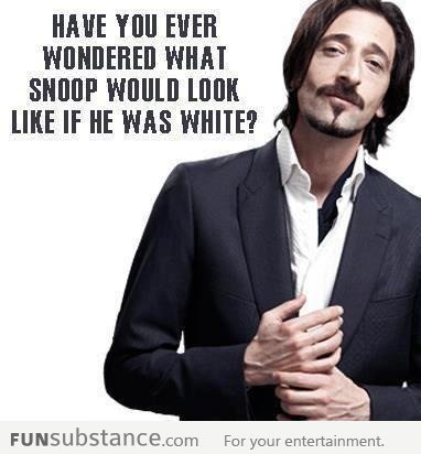 What if Snoop dog was born white