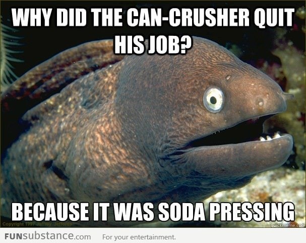 Bad Joke Eel