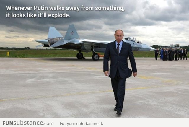 Whenever Putin walks away from something