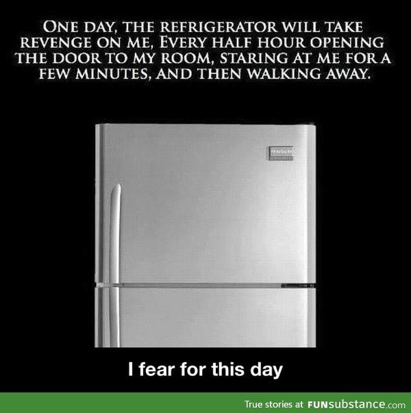 Refrigerator revenge