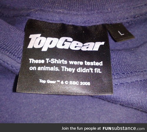 While we are talking about shirt tags: Classic from Top Gear