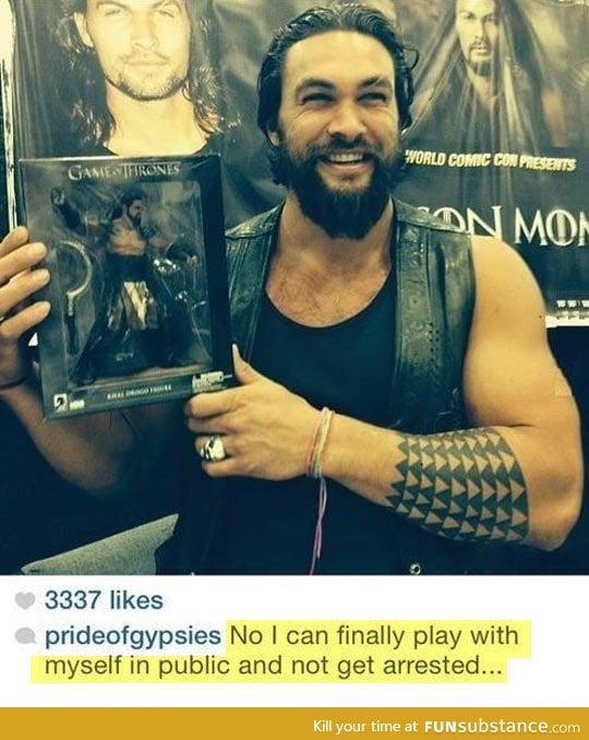 Jason momoa, ladies and gentlemen