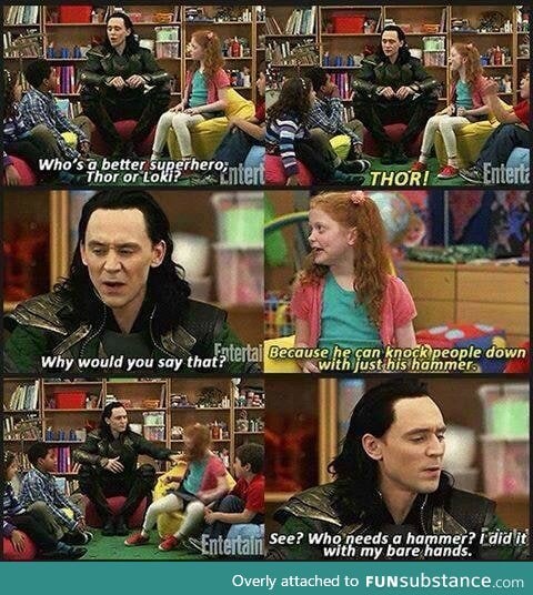 Thor or Loki? :P