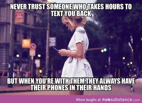 Never trust those type of people