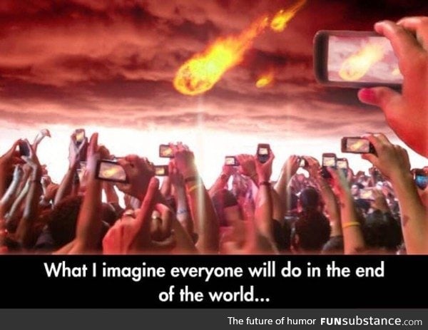 When the world's ending