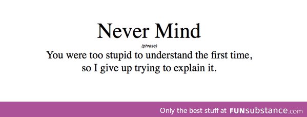 Never mind...
