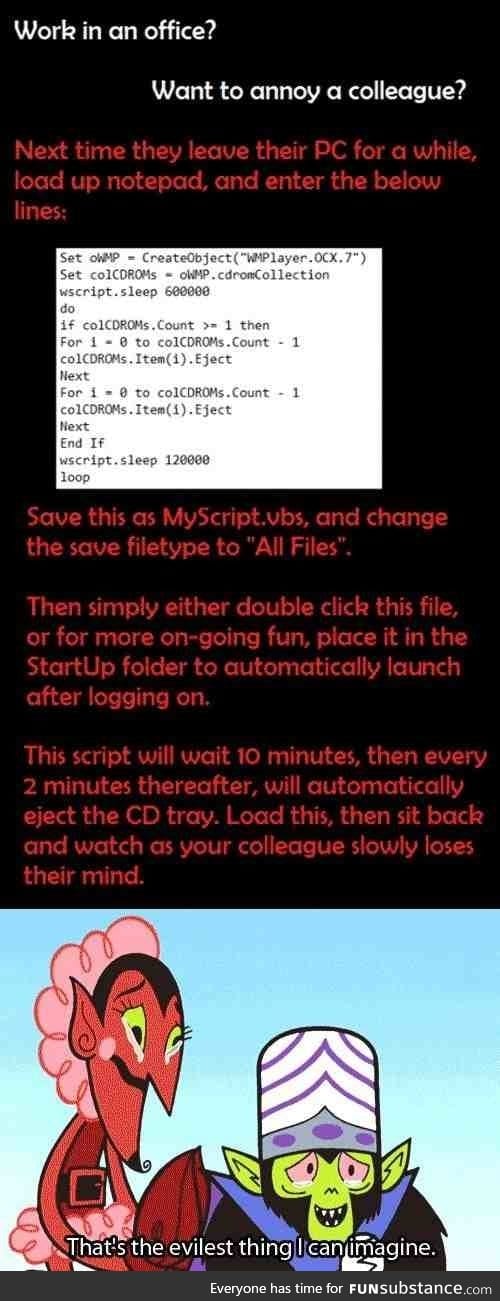 How to troll Co-Workers or Friends