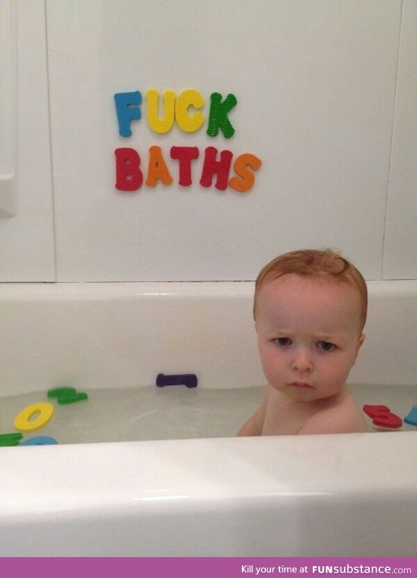 Baths suck