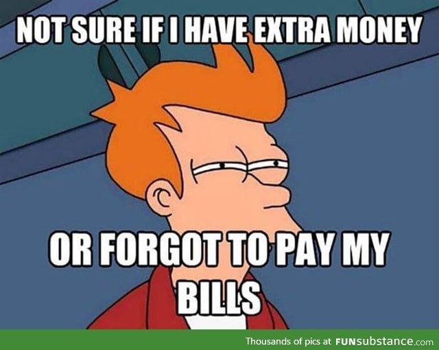The struggle, every payday.