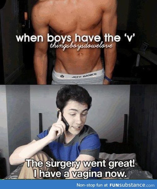'When boys have the V'