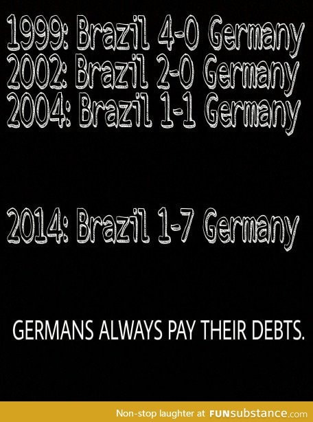 Germans always pay their debts
