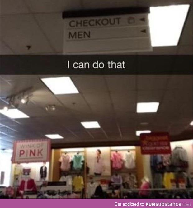 Aisle be able to do that!