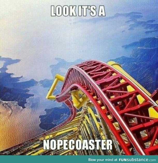 Nope coaster