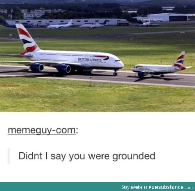 You're Grounded