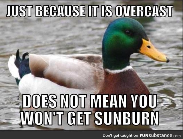 I learned this when I was vacationing in Hawaii, the worst I have ever gotten