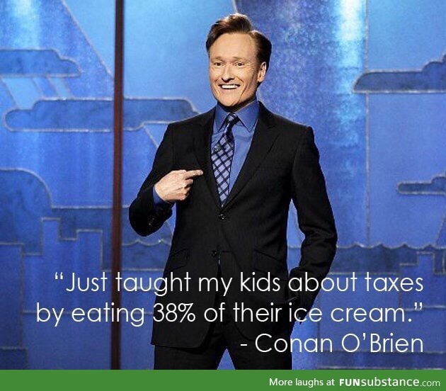 Conan O'brien, my favorite comedian.