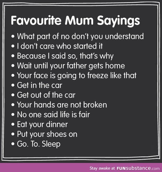 Mother's sayings