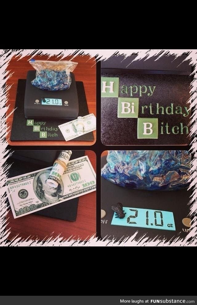 21st Birthday Cake, b*tch