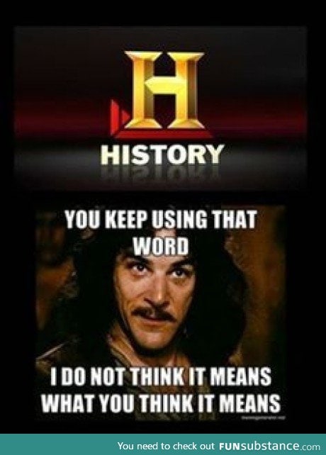 I miss the old history channel