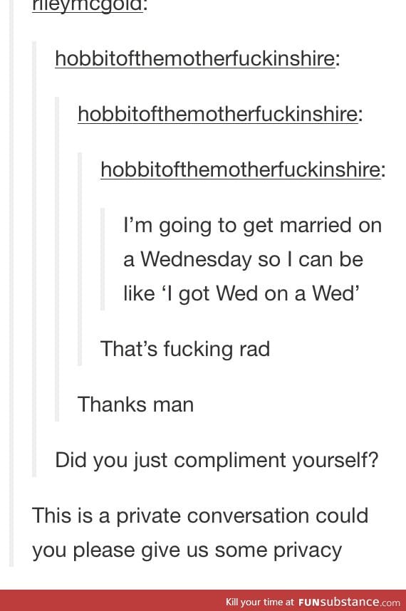 When nobody comments on your tumblr post : compliment yourself