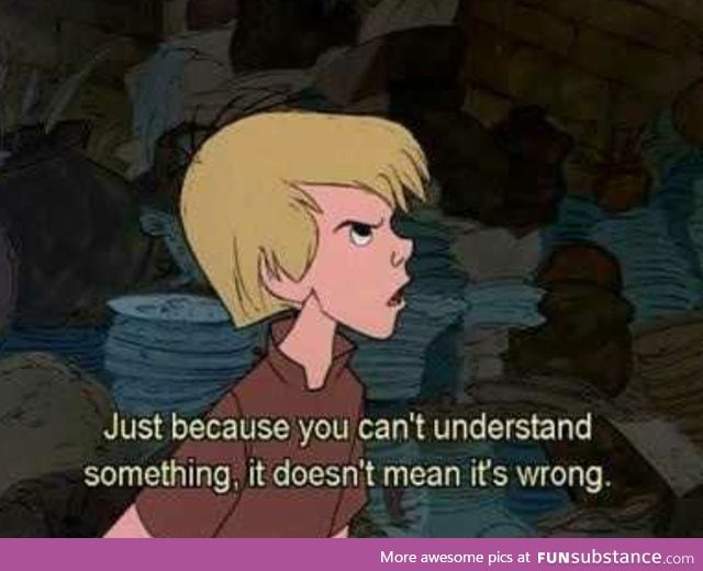 Words of wisdom from Disney.
