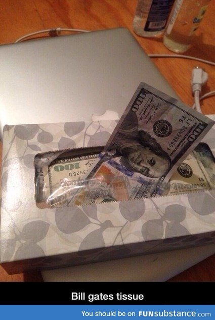 Bill gates tissue