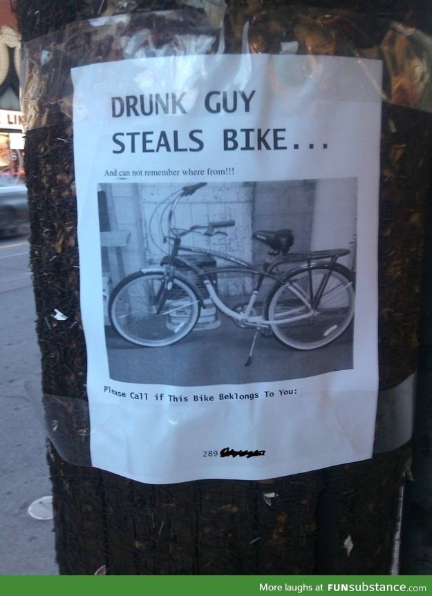 Drunk guy steals bike