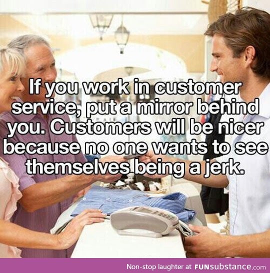Customer service lifehack