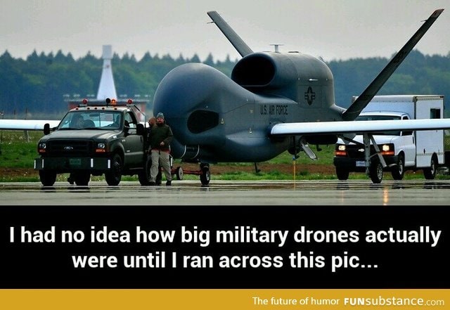 Military drones are big