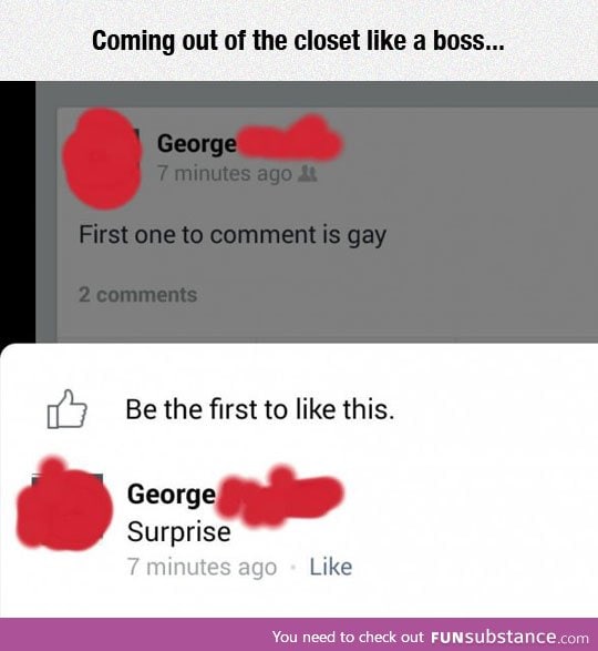 The proper way to come out of the closet