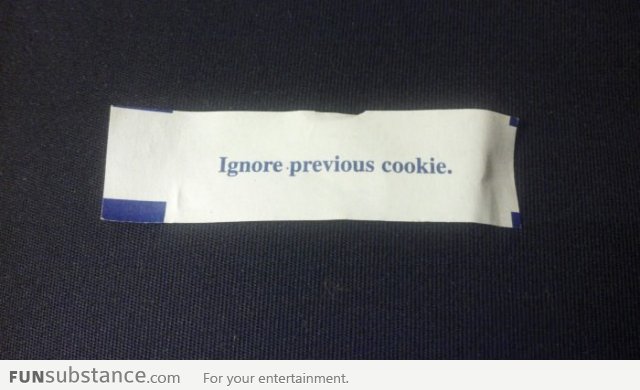 Best advice from a fortune cookie