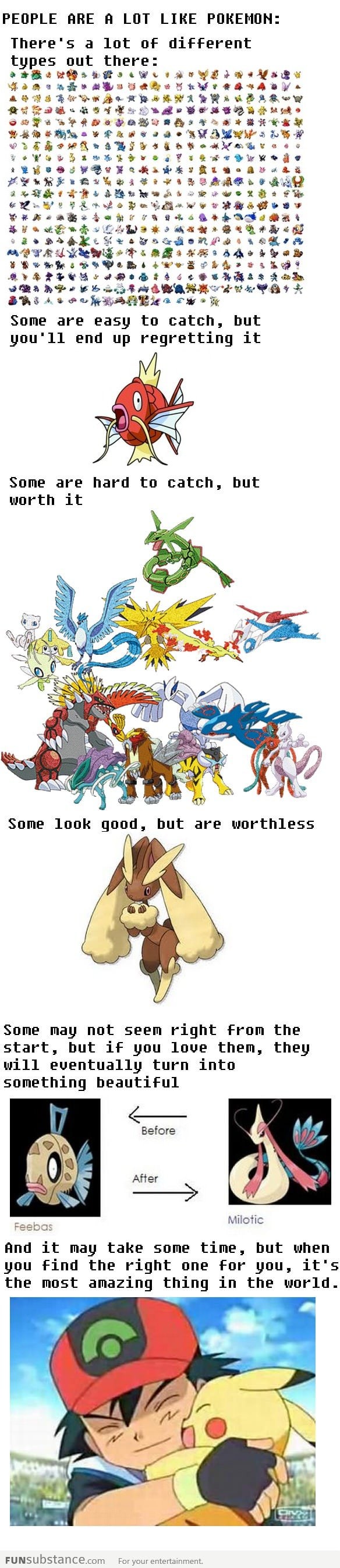 People are like pokemons