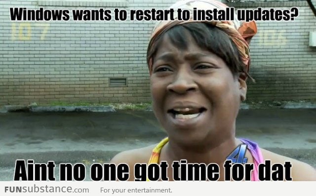 Scumbag Windows Update