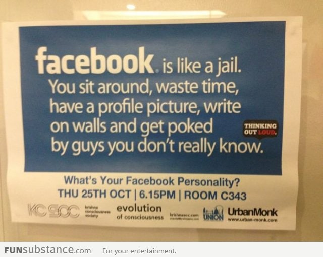 Facebook is like a jail