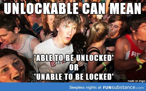 Unlockable has 2 meanings