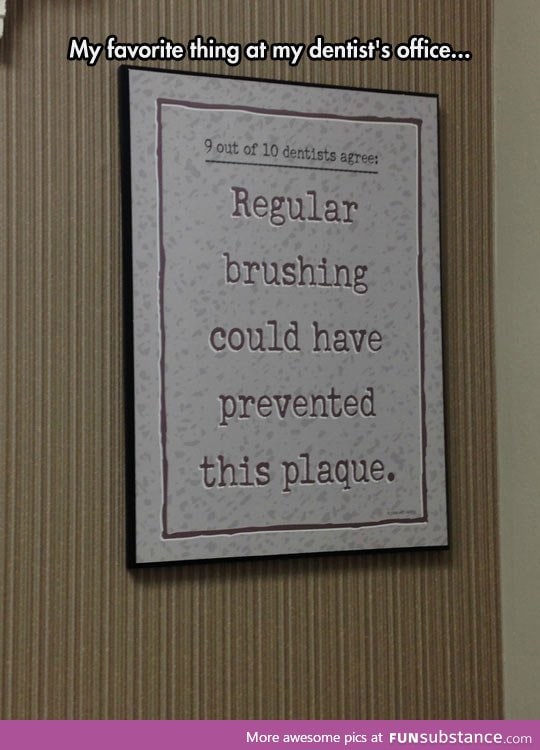 Dentists agree