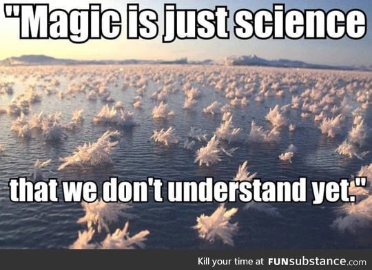 Magic and science