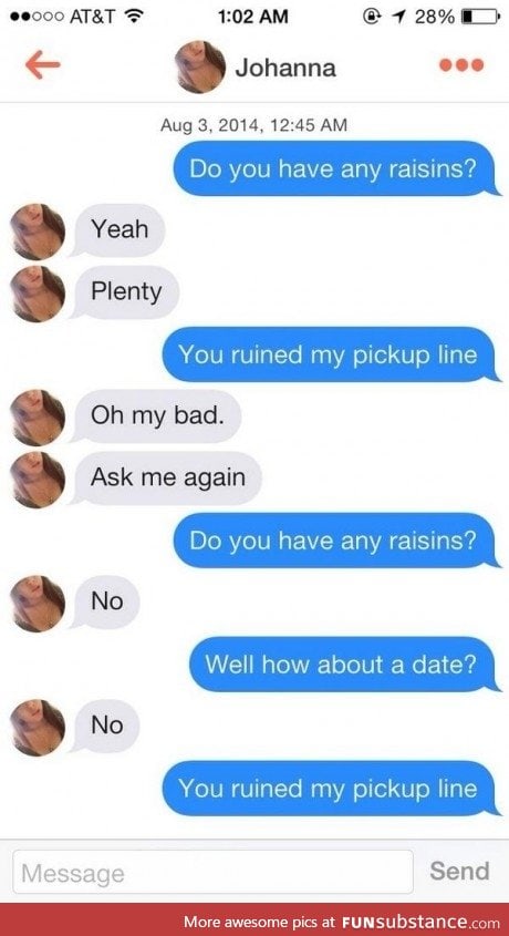 Ruined the pickup line