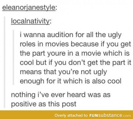 Ugly auditioning